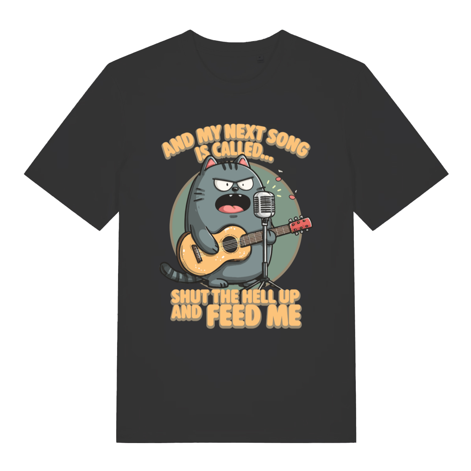 Black And My Next Song Is Called Shut The Hell Up And Feed Me funny graphic t-shirt featuring furious cat with guitar  