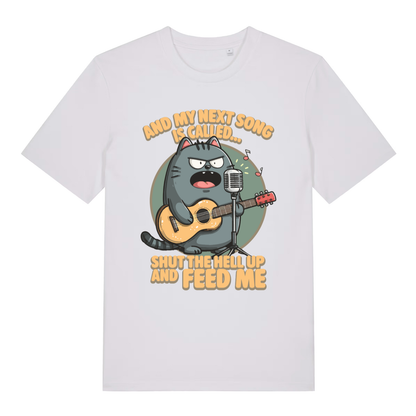 White And My Next Song Is Called Shut The Hell Up And Feed Me funny graphic t-shirt with bold angry cat graphic  