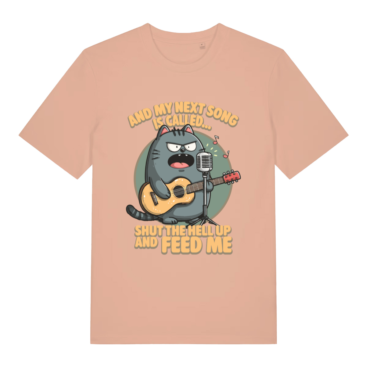 Peach And My Next Song Is Called Shut The Hell Up And Feed Me funny graphic t-shirt showing singing cat and microphone  