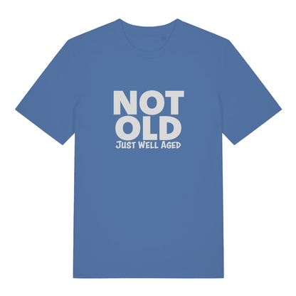 Blue Not Old Just Well Aged funny slogan t-shirt featuring classic dad banter  