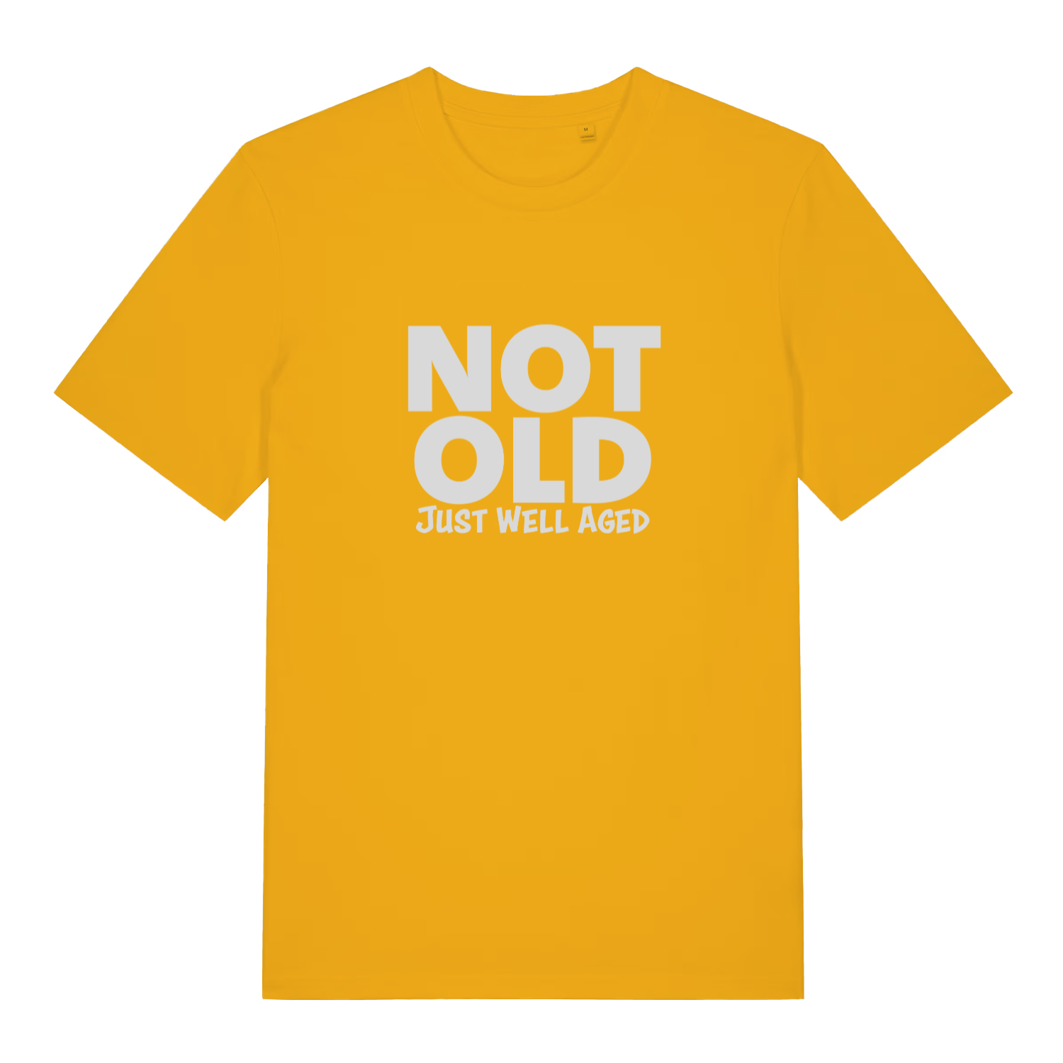 Yellow Not Old Just Well Aged funny slogan t-shirt featuring humorous grandad quote  
