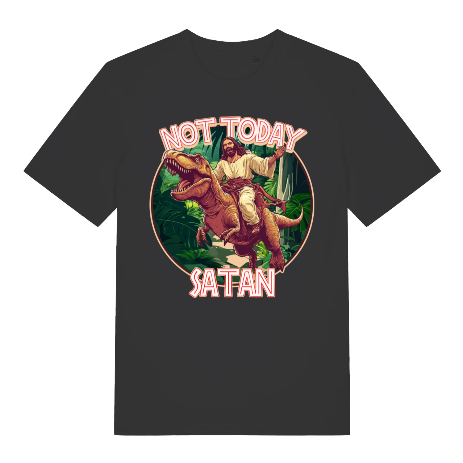 Black Not Today Satan funny graphic t-shirt with Jesus riding a T-Rex  