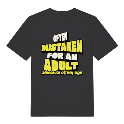 Black Often Mistaken For An Adult funny slogan t-shirt with bold lettering  