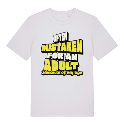 White Often Mistaken For An Adult funny slogan t-shirt with bold age slogan  