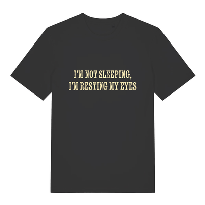 Black I'm Not Sleeping I'm Resting My Eyes funny slogan t-shirt with distressed text for ladies  