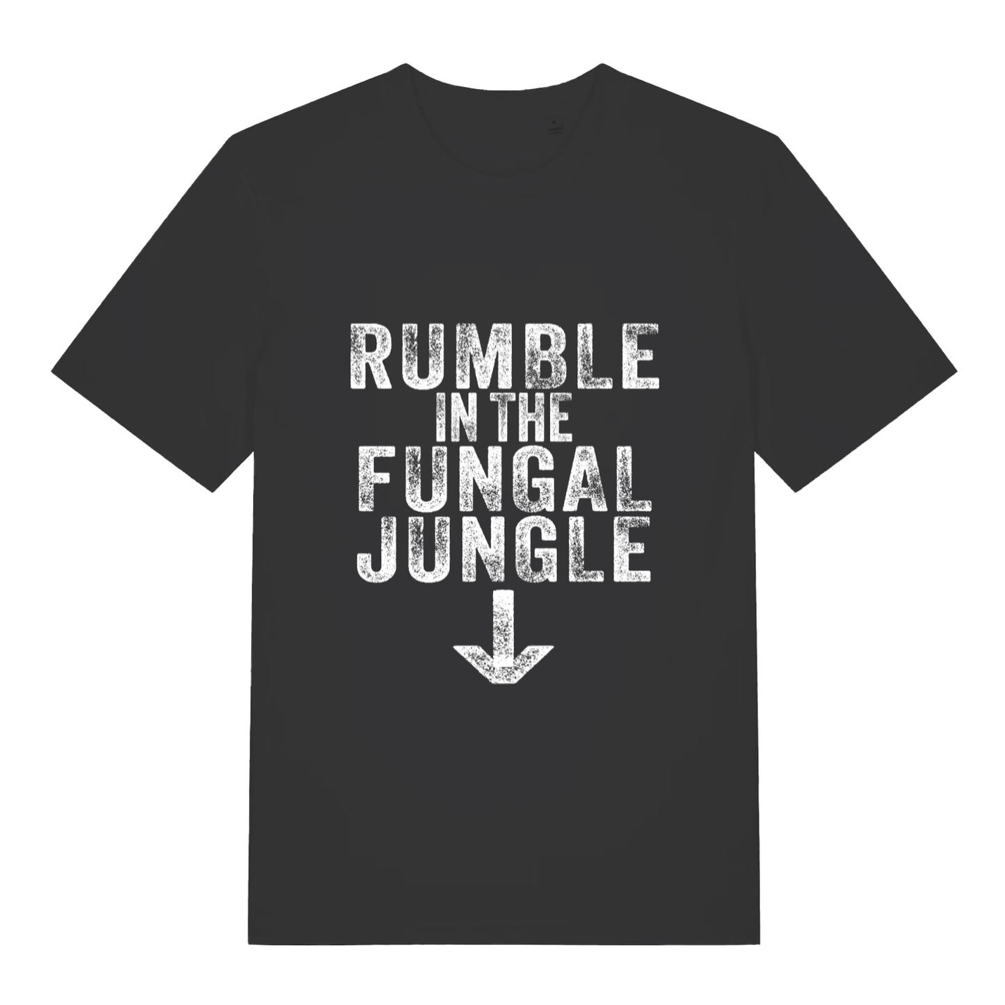Black Rumble In The Fungal Jungle funny slogan t-shirt with distressed text and arrow  