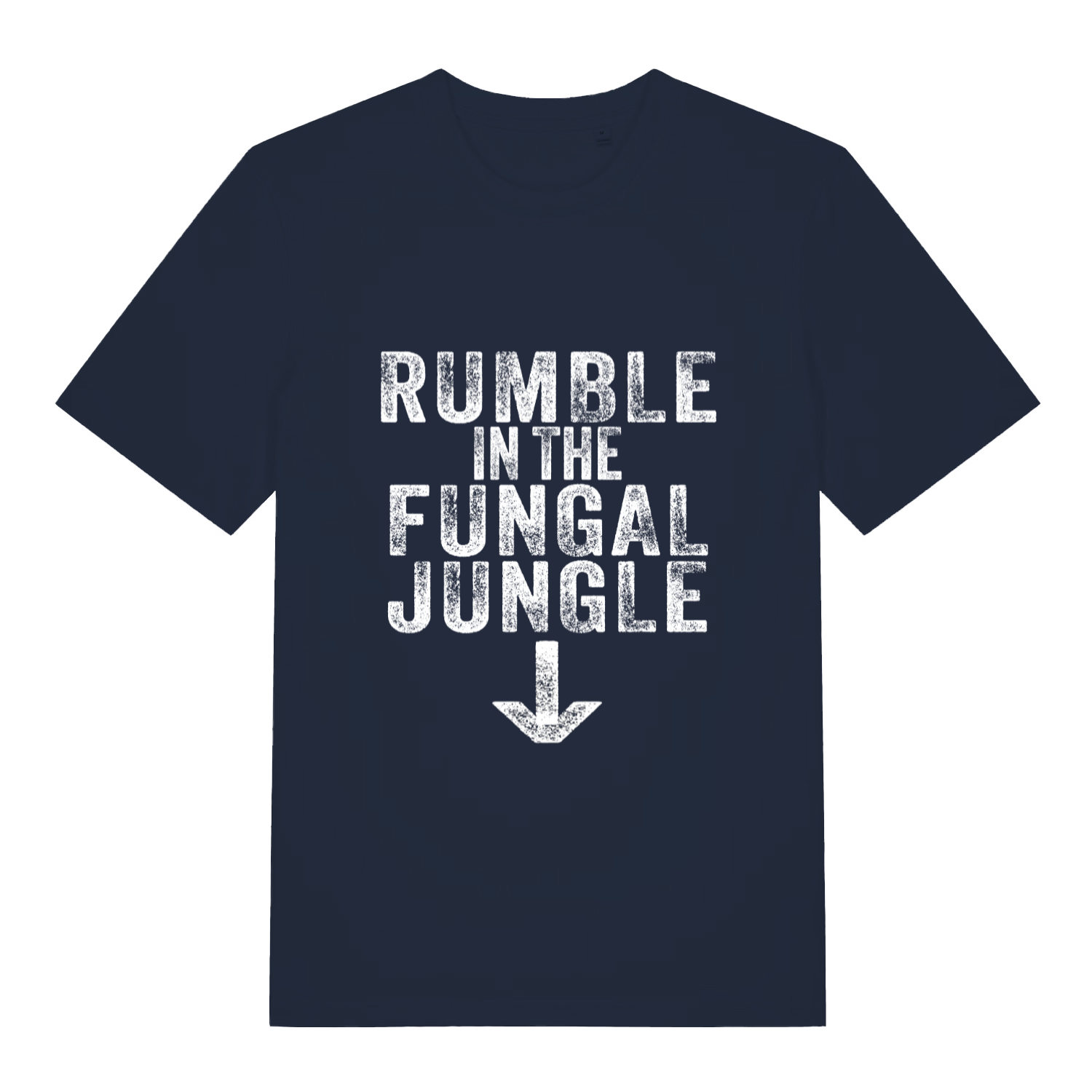 Navy Rumble In The Fungal Jungle funny slogan t-shirt with distressed downward arrow graphic  