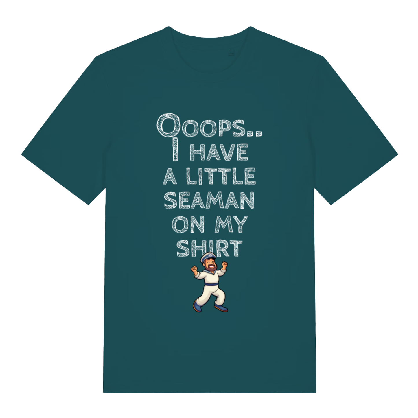 Teal Seaman funny rude slogan t-shirt with bold chalk-style lettering  