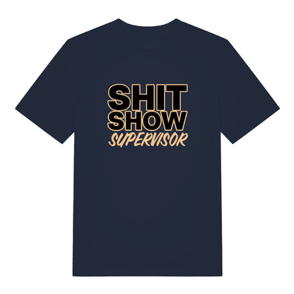 Navy Shit Show Supervisor funny slogan t-shirt with classic shit show supervisor text  