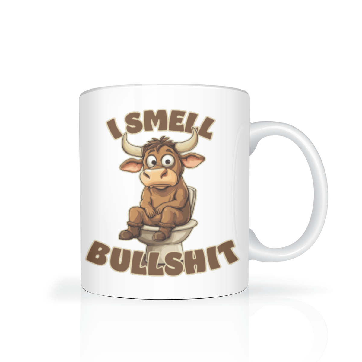A white ceramic mug with a cartoon bull sitting on a toilet and the text 'I SMELL BULLSHIT' in brown lettering, shown on a clean white background.