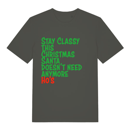 Khaki Stay Classy This Christmas funny slogan t-shirt with classic Xmas banter print  