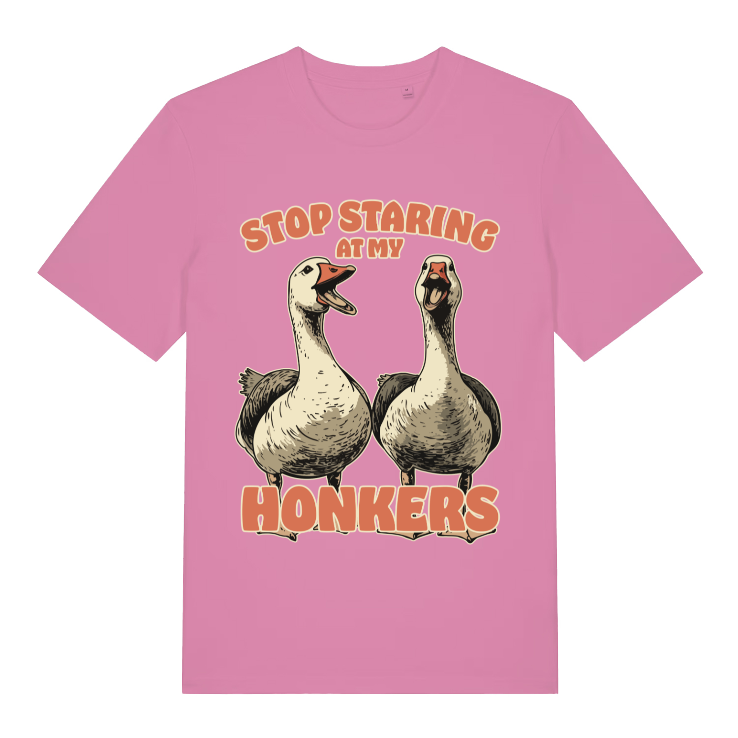 Pink Stop Staring At My Honkers funny graphic t-shirt with bold cheeky goose design  