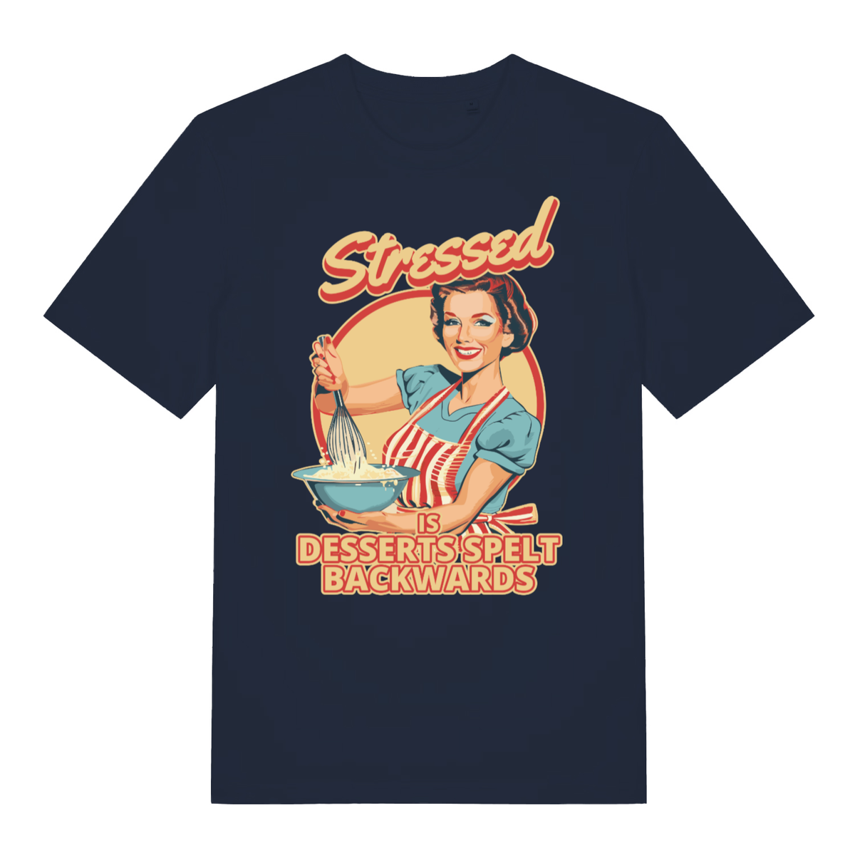 Navy Stressed Is Desserts Spelt Backwards funny slogan t-shirt showing bold retro lettering  