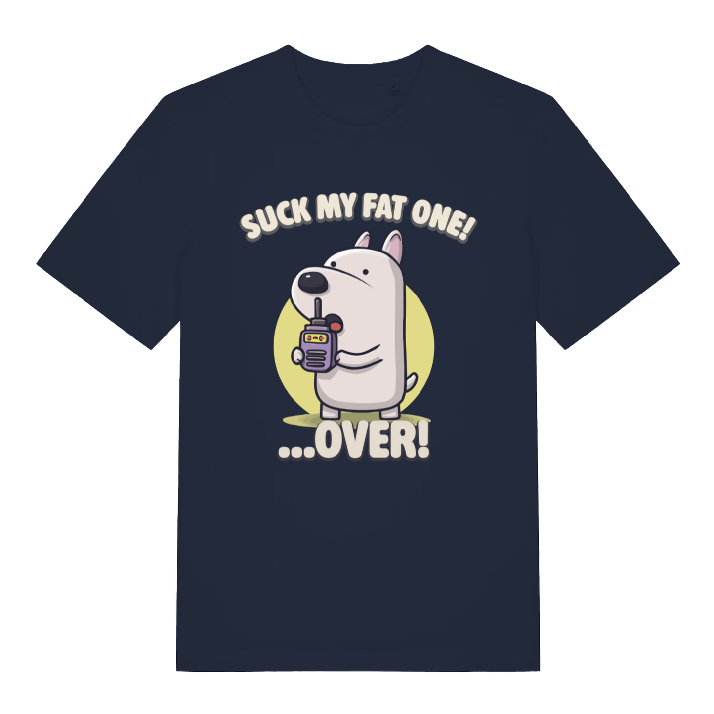 Navy Suck My Fat One funny graphic t-shirt with classic cheeky radio banter  