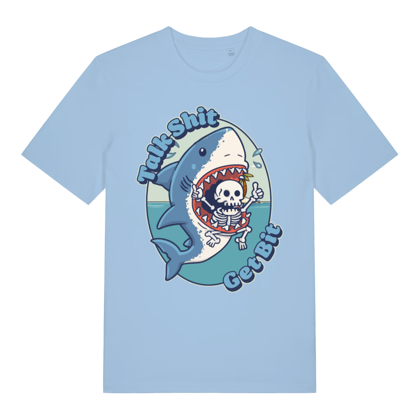 Blue Soul Talk Shit Get Bit funny graphic t-shirt featuring cheeky shark print  