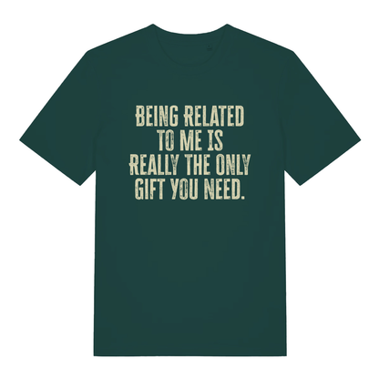 Glazed green The Gift funny slogan t-shirt with bold only gift you need print  