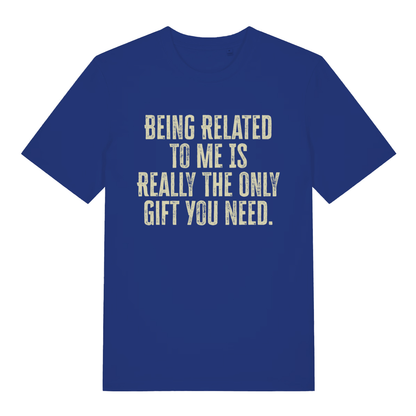 Blue The Gift women’s funny slogan t-shirt featuring classic sarcastic Christmas lettering  