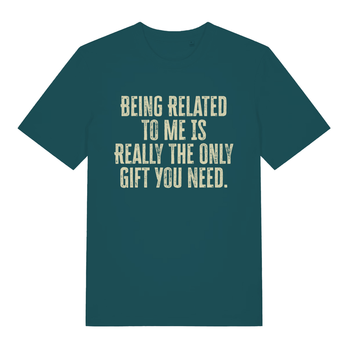 Green The Gift women’s funny slogan t-shirt with bold only gift you need print  