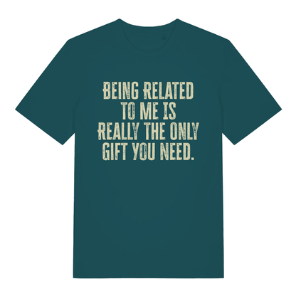 Green The Gift women’s funny slogan t-shirt with bold only gift you need print  