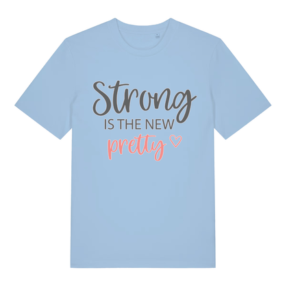 Blue The New Pretty women’s motivational slogan t-shirt featuring elegant strong is the new pretty lettering  