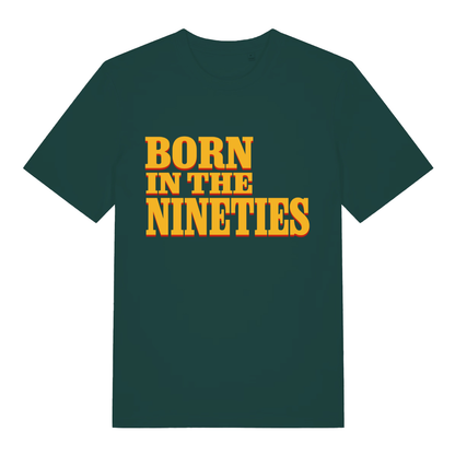 Green The Nineties funny slogan t-shirt with yellow Born In The Nineties graphic  