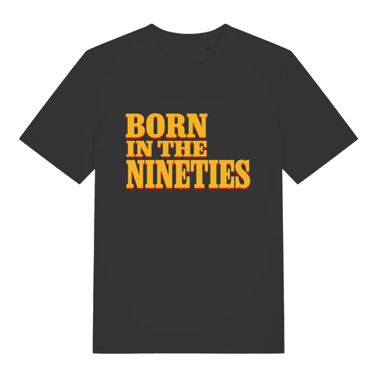 Black The Nineties women’s funny slogan t-shirt with bold Born In The Nineties movie-style lettering  