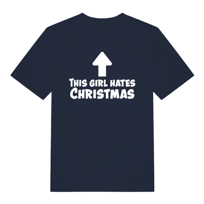 Navy This Girl Hates Christmas women’s funny slogan t-shirt showing bold This Girl Hates Christmas design  