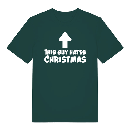 Green This Guy Hates Christmas men’s funny slogan t-shirt with witty festive banter print  