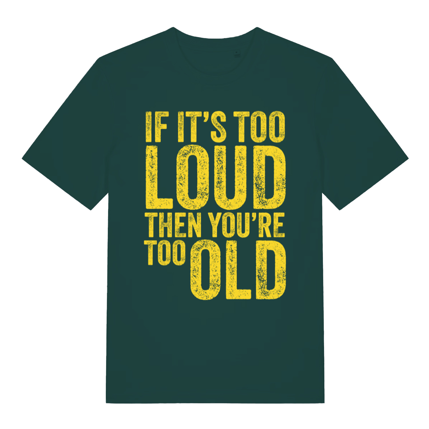 Glazed green Too Loud men’s funny slogan t-shirt with bold age related graphic  