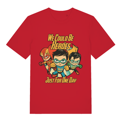 Red We Could Be Heroes women’s funny graphic t-shirt with bold just for one day graphic  