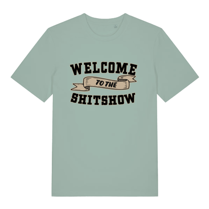 Aloe Welcome To The Shitshow men’s funny slogan t-shirt with bold black text design  