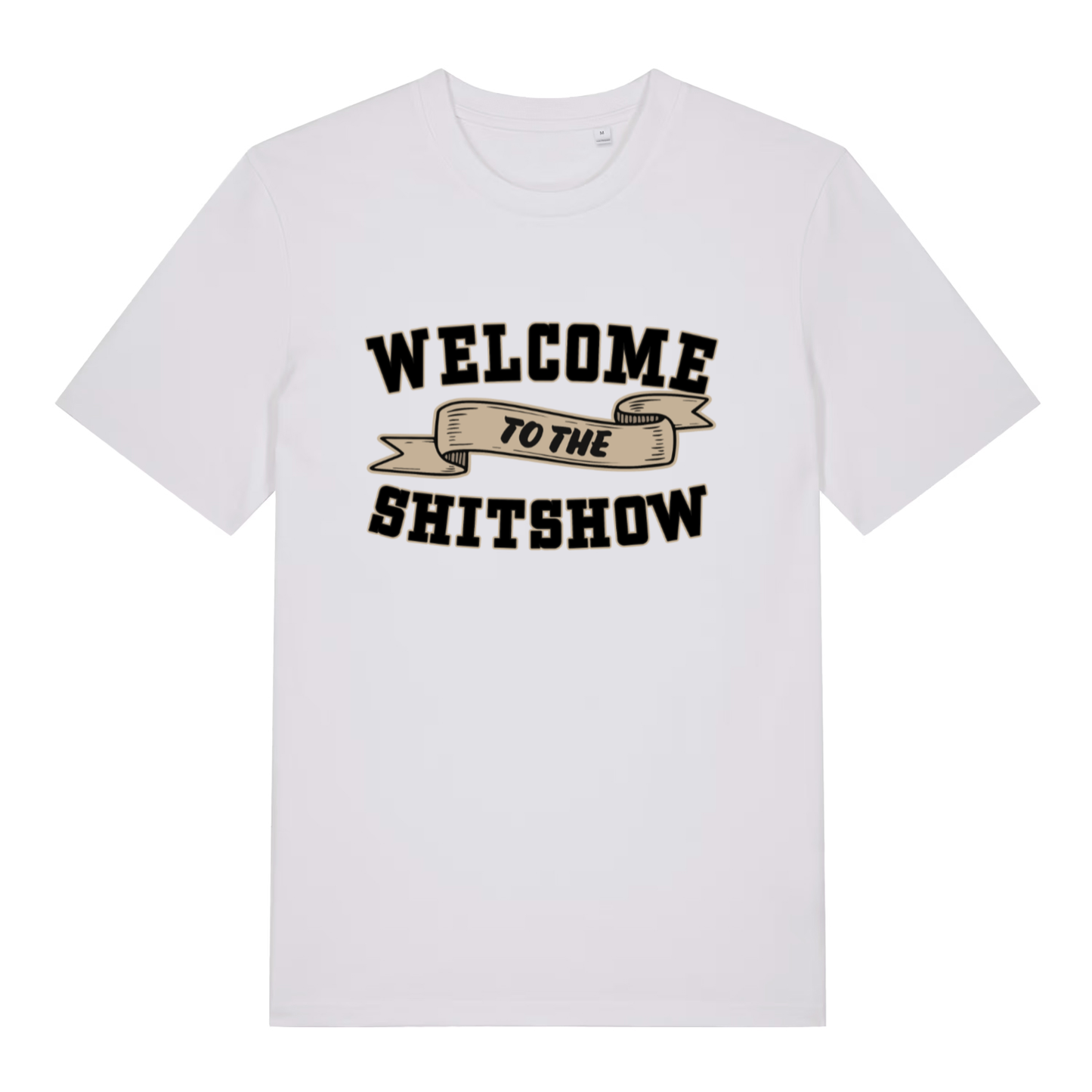 White Welcome To The Shitshow men’s funny slogan t-shirt with witty familiar statement print  