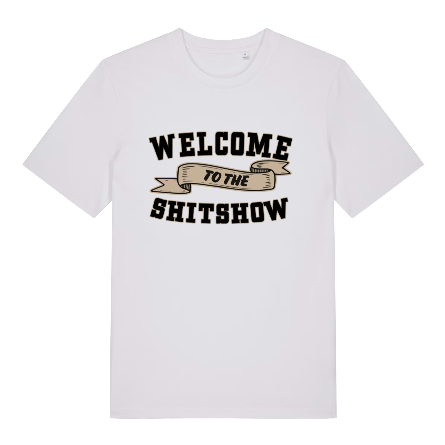 White Welcome To The Shitshow men’s funny slogan t-shirt with witty familiar statement print  