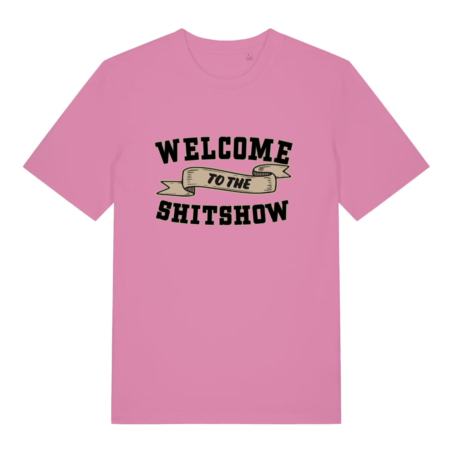 Pink Welcome To The Shitshow women’s funny slogan t-shirt showing relatable rude design  