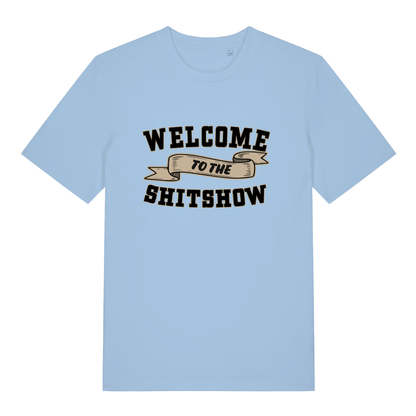 Sky blue Welcome To The Shitshow women’s funny slogan t-shirt with witty familiar statement print  