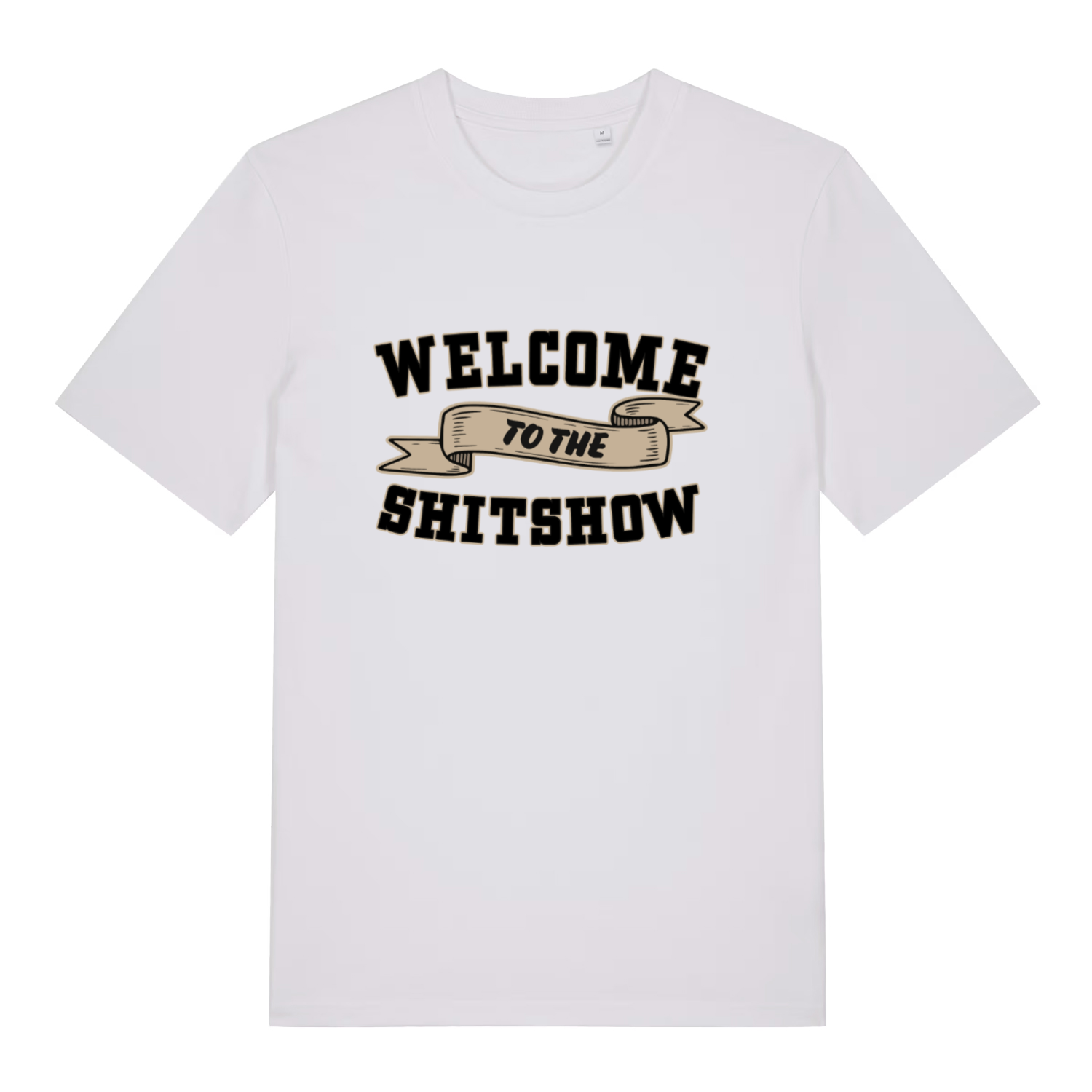 White Welcome To The Shitshow women’s funny slogan t-shirt featuring ultimate shitshow design  