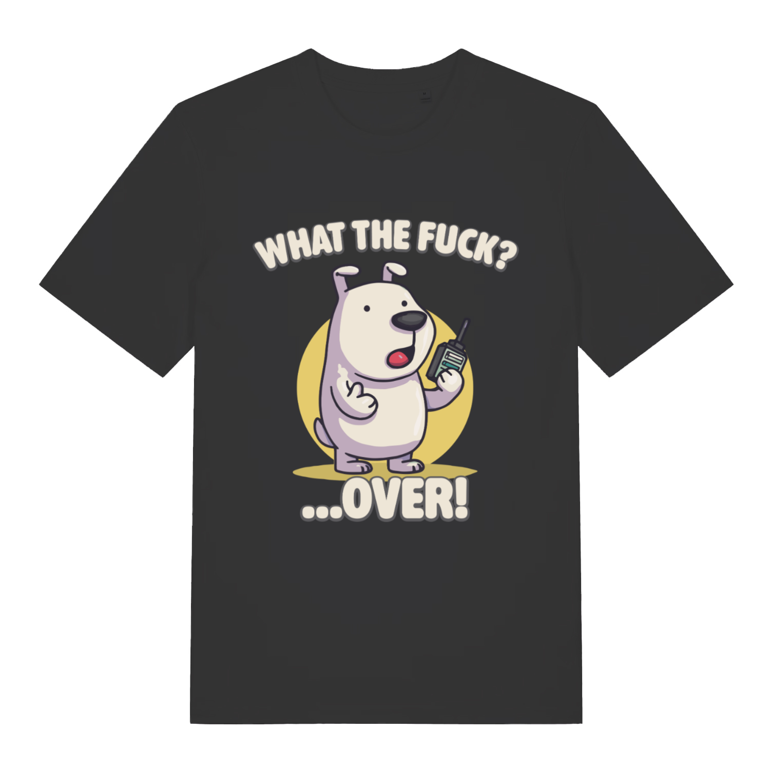 Black What The Fuck Over men’s funny graphic t-shirt featuring witty rude pup print  