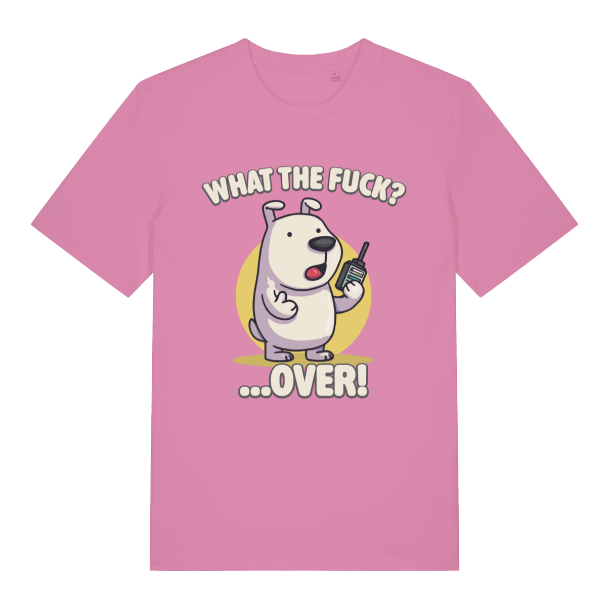 Pink What The Fuck Over women’s funny graphic t-shirt with witty rude over slogan design  