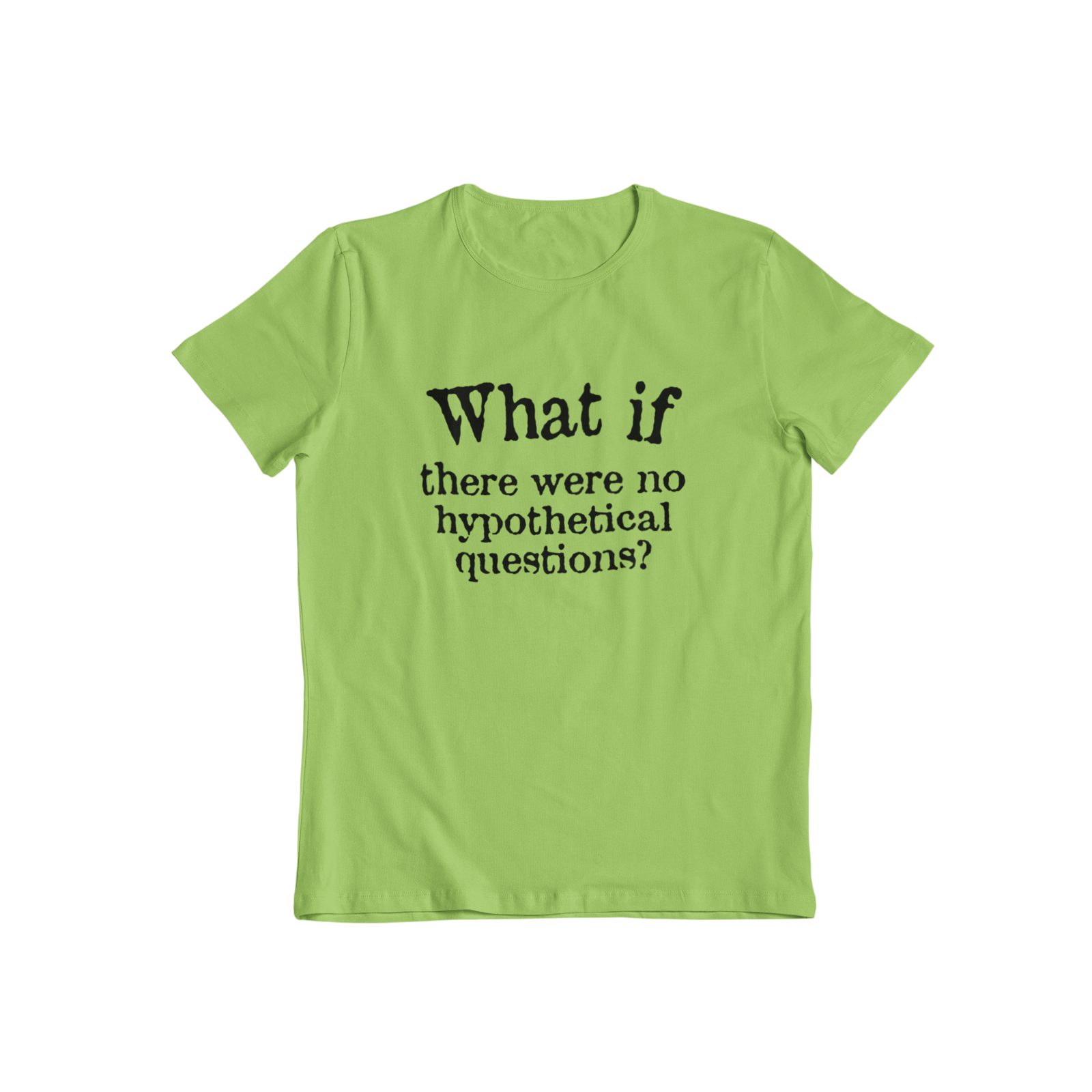 What If T-shirt - Teevolution