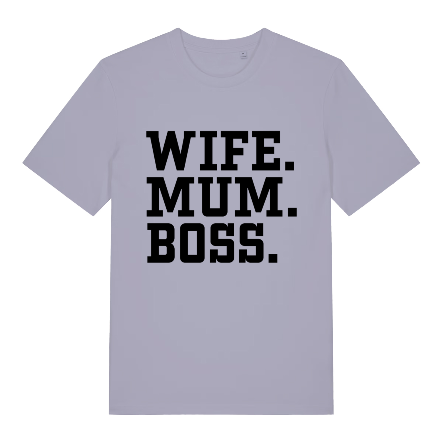 Lavender Wife Mum Boss women’s funny slogan t-shirt featuring ultimate mum statement print  