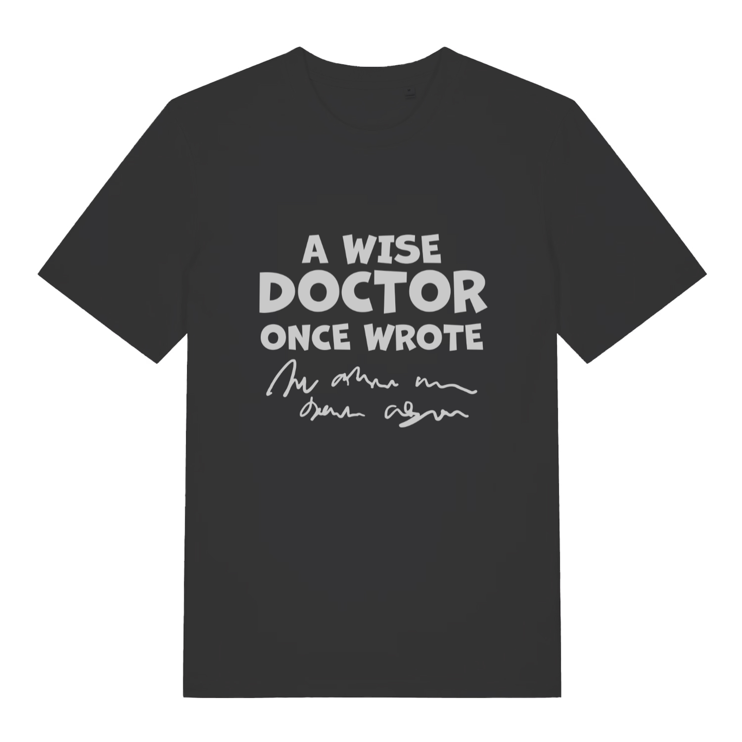 Black Wise Doctor men’s funny slogan t-shirt with classic doctor handwriting design  