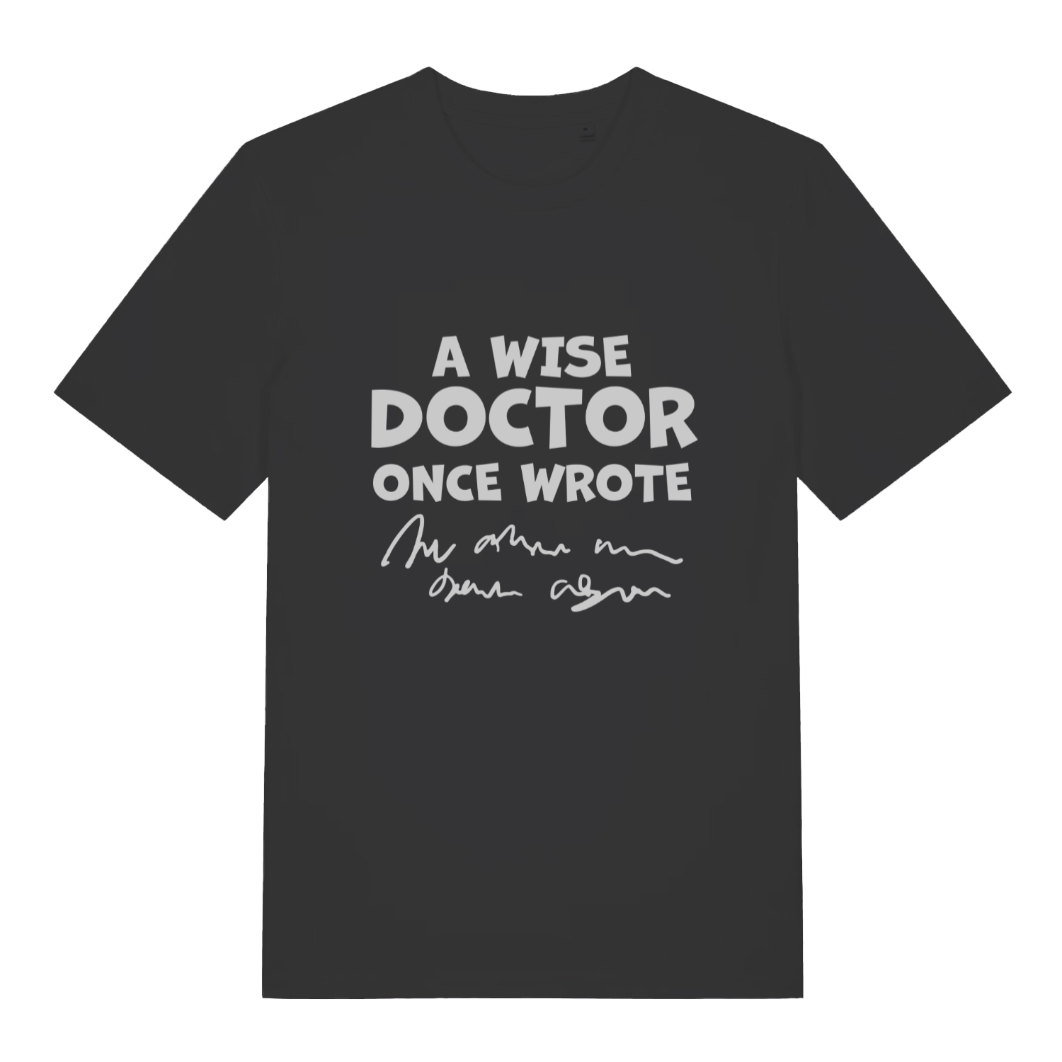 Black Wise Doctor men’s funny slogan t-shirt with classic doctor handwriting design  