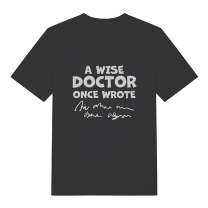 Black Wise Doctor men’s funny slogan t-shirt with classic doctor handwriting design  