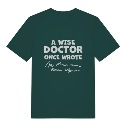 Green Wise Doctor men’s funny slogan t-shirt featuring illegible medical scribble print  