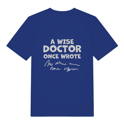 Blue Wise Doctor men’s funny slogan t-shirt with classic prescription handwriting design  