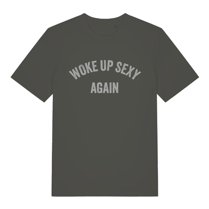 Khaki Woke Up Sexy Again men’s funny slogan t-shirt showing distressed woke up sexy print  