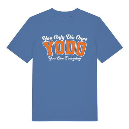 Blue YODO men’s funny motivational slogan t-shirt featuring classic You Live Everyday print  