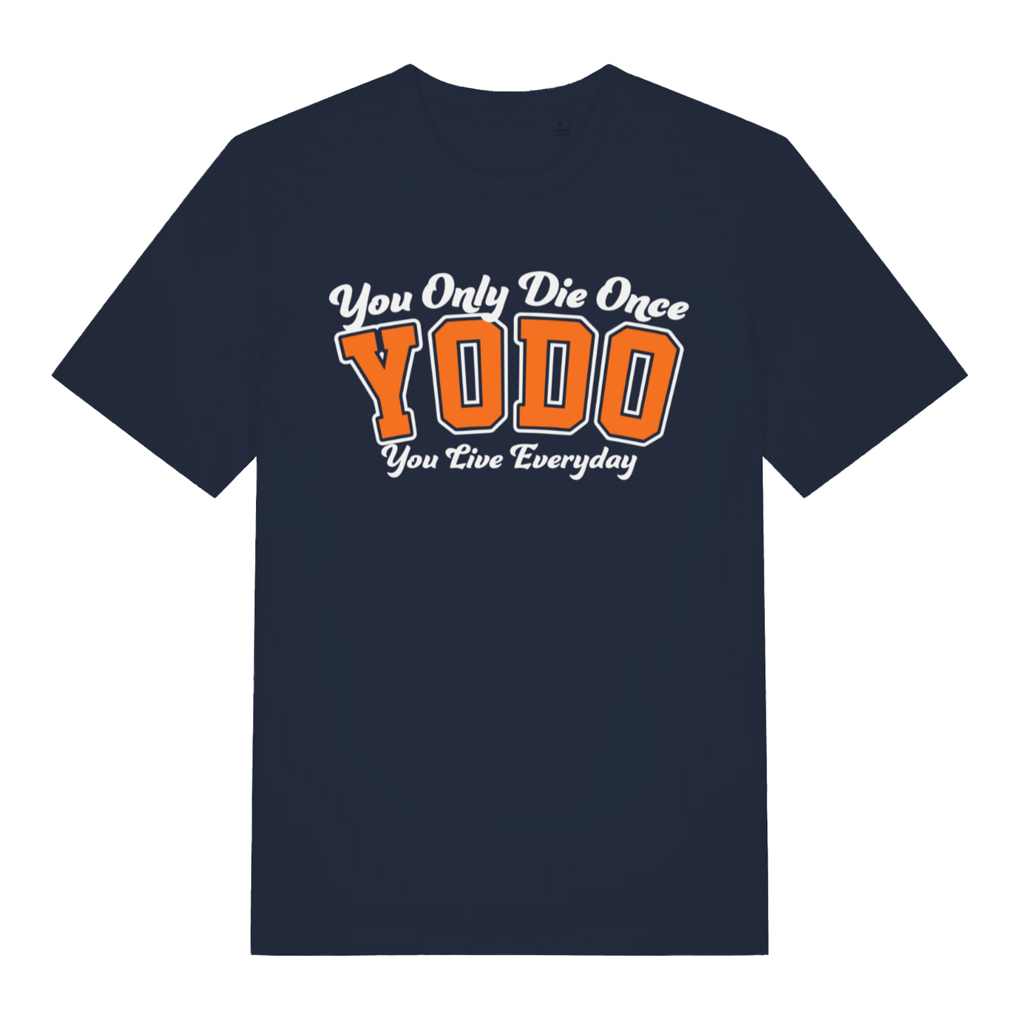 Navy YODO men’s funny motivational slogan t-shirt showing positive You Only Die Once design  