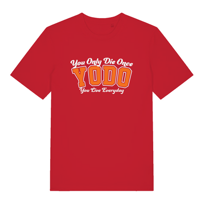 Red YODO women’s funny motivational slogan t-shirt showing positive You Only Die Once design  