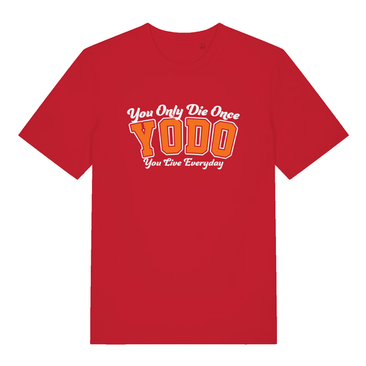 Red YODO women’s funny motivational slogan t-shirt showing positive You Only Die Once design  